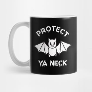 Protect Ya Neck 1 Mug